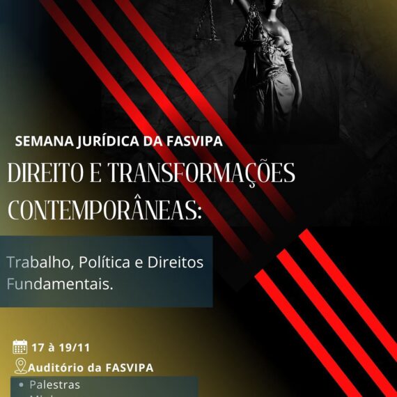 FASVIPA promove Semana Jurídica com foco nos desafios do Direito na sociedade contemporânea