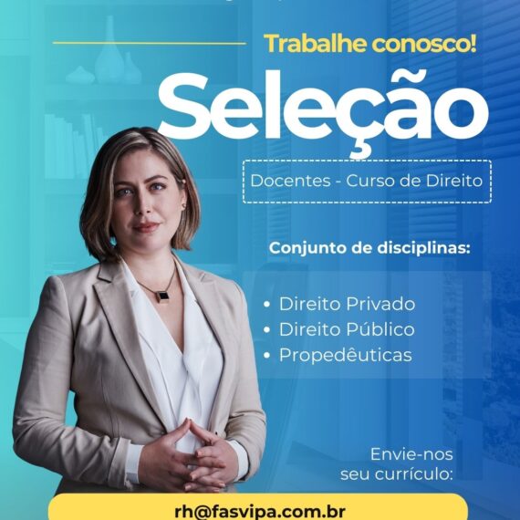 FASVIPA abre Processo Seletivo Docente 2026.1 para contratação de professores do Curso de Direito