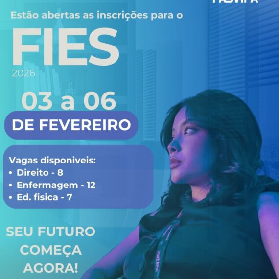 FASVIPA abre inscrições para o FIES 2026.1 com vagas para Direito, Enfermagem e Educação Física