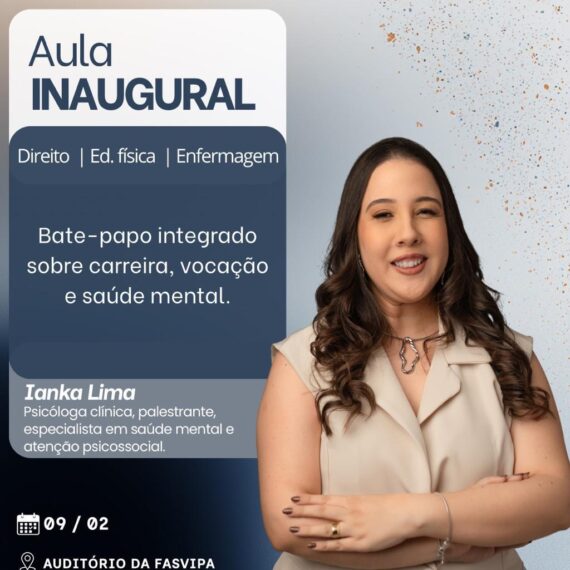 FASVIPA realiza Aula Inaugural com palestra sobre carreira, vocação e saúde mental